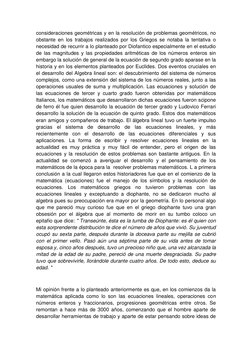 consideraciones geométricas y en la resolución de problemas geométricos, no 
obstante en los trabajos realizados por los Grie