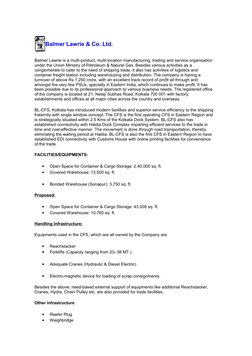 Balmer Lawrie & Co. Ltd.
Balmer Lawrie is a multi-product, multi-location manufacturing, trading and service organisation 
un