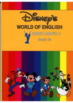 Disney S World of English Basic ABC S Book 12 | PDF | Leisure