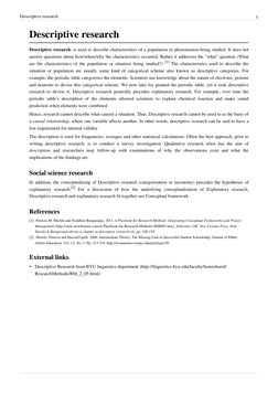 Descriptive research
1
Descriptive research
Descriptive research, is used to describe characteristics of a population  (http: