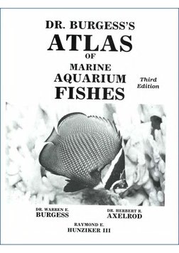 洋書　Dr. Burgess's Atlas of 海水魚　大型本 Dr. Burgess's Atlas of Marine Aquarium Fishes: Warren E. Burgess