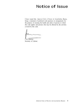 APPROVED CODE OF PRACTICE FOR LOAD-LIFTING RIGGING    5
Notice of Issue
I have issued this Approved Code of Practice for Load
