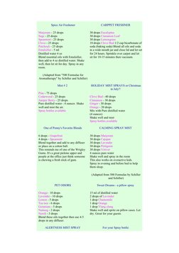 Spice Air Freshener
Marjoram  (http://birchhillhappenings.com/aroma2lp.htm#marjoram)- 25 drops 
Sage - 25 drops 
Spearmint  (