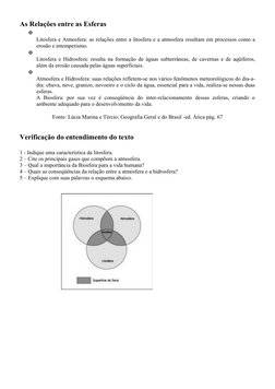 As Relações entre as Esferas

Litosfera e Atmosfera: as relações entre a litosfera e a atmosfera resultam em processos como