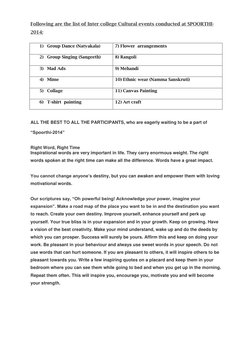 Following are the list of Inter college Cultural events conducted at SPOORTHI-
2014: 
 
ALL THE BEST TO ALL THE PARTICIPANTS,