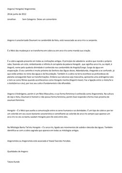 Angoro/ Hongolo/ Angoroméa 
28 de junho de 2012 
Jonathan 
 Sem Categoria  Deixe um comentário 
 
 
 
Angoro é caracterizado