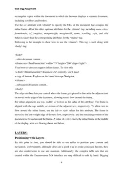 Web Engg Assignment 
 
 
6 
 
rectangular region within the document in which the browser displays a separate document, 
incl