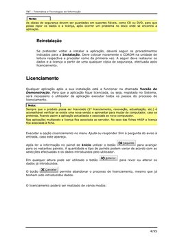 T&T – Telemática e Tecnologias de Informação 
 
4/95 
N
Noottaa::  
AAss  ccóóppiiaass  ddee  sseegguurraannççaa  ddeevveem
m