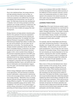 7
and emission reduction scenarios.
Due to the institutional flaws, the energy-intensive 
and high polluting industries (such