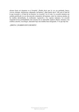 Este documento ha sido descargado de
http://www.escolar.com
alcanza hasta mi despertar en el hospital. ¿Podría decir que la v