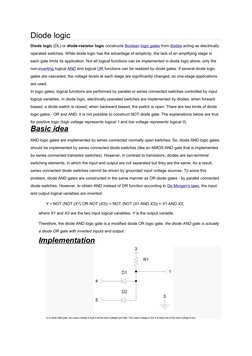 (http://en.wikipedia.org/wiki/File:Diode-AND2.png)Diode logic
Diode logic (DL) or diode-resistor logic constructs Boolean  (