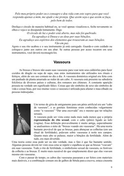 Pelo meu próprio poder eu o consagro e dou vida com este sopro para que você 
responda apenas a mim, me ajude e me proteja. Q
