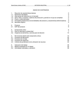 David Gómez Jiménez (02182) 
BATIDORA INDUSTRIAL 
2 / 36 
INDICE DE CONTENIDOS 
 
 1. 
Resumen de características básicas 
3