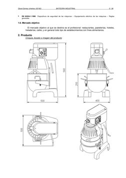 David Gómez Jiménez (02182) 
BATIDORA INDUSTRIAL 
5 / 36 
 
EN 60204-1:1998  Dispositivos de seguridad de las máquinas – Equ
