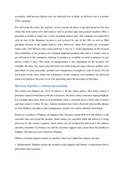 accurately. And because labour costs are relatively low in India, its delivery cost is a modest 
₹65 a package. 
For deliveri