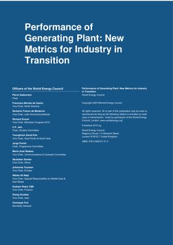 Officers of the World Energy Council 
Pierre Gadonneix 
Chair 
Francisco Barnés de Castro 
Vice Chair, North America 
Norbe