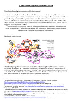 A positive learning environment for adults 
 
What kind of learning environment would I like to create? 
 
As a teacher I wou