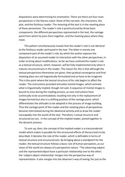 dispositions were determining his orientation. There are there are four main 
perspectives in the literary noevl: those of th