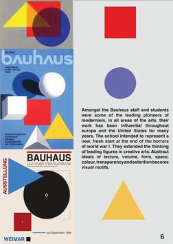 Amongst the Bauhaus staff and students 
were some of the leading pioneers of 
modernism, in all areas of the arts. their 
wor