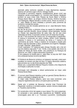 Sairé: “Datas e Acontecimentos”- Miguel Pessoa das Neves 
Página 5 
assinado pelos senhores casados e suas digníssimas esposa