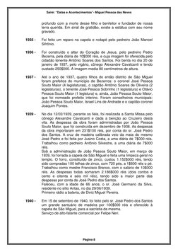 Sairé: “Datas e Acontecimentos”- Miguel Pessoa das Neves 
Página 8 
profundo com a morte desse filho e benfeitor e fundador d