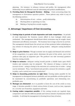 Study Material: Cost Accounting 
- 3 - 
planning.  For instance, to enhance revenue and profits, the management often 
de