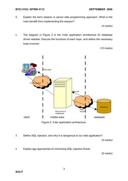 BTCI 5103 / BTRW 4113
                                      SEPTEMBER  2009
5.
Explain the term session in server side progra