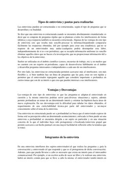 Tipos de entrevista y pautas para realizarlas 
Las entrevistas pueden ser estructuradas o no estructuradas, según el tipo d