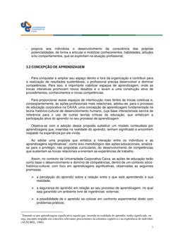 7
 
 
 
- 
propicia 
aos 
indivíduos 
o 
desenvolvimento 
da 
consciência 
das 
próprias 
potencialidades, de forma a a
