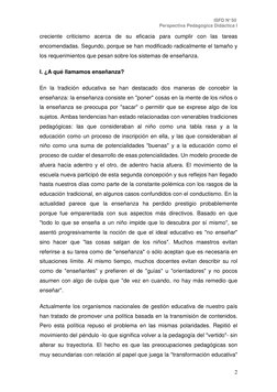 ISFD N° 50 
Perspectiva Pedagógica Didáctica I 
 
2 
creciente criticismo acerca de su eficacia para cumplir con las tareas