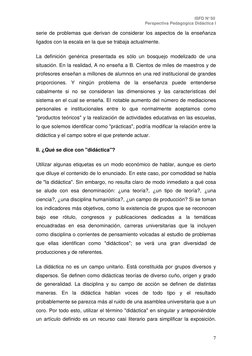ISFD N° 50 
Perspectiva Pedagógica Didáctica I 
 
7 
serie de problemas que derivan de considerar los aspectos de la enseñanz