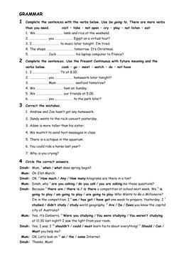 GRAMMAR  
1
Complete the sentences with the verbs below. Use be going to. There are more verbs 
than you need.  
visit • take