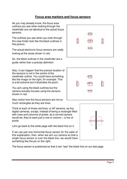 Page 3 
 
 
Focus area markers and focus sensors 
 
 
As you may already know, the focus area 
outlines you see when looking