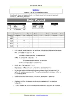 Microsoft Excel 
 
 
Más ejercicios en: www.teformas.com  (http://www.teformas.com/)
 
Ejercicio 6 
Objetivo: Uso de Funcione