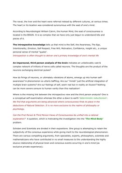 The naval, the liver and the heart were referred instead by different cultures, at various times. 
The heart or its location