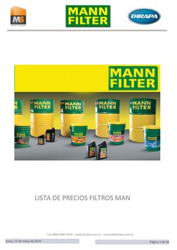 LISTA DE PRECIOS FILTROS MAN
lunes, 12 de mayo de 2014
Página 1 de 36
Fax 0800-888-5459 - www.dirapa.com.ar - ventas@dirapa.c