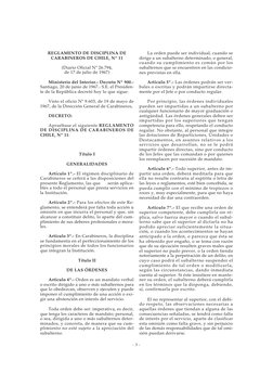 - 3 -
REGLAMENTO DE DISCIPLINA DE
CARABINEROS DE CHILE, Nº 11
(Diario Oficial Nº 26.794,
de 17 de julio de 1967)
Ministerio d