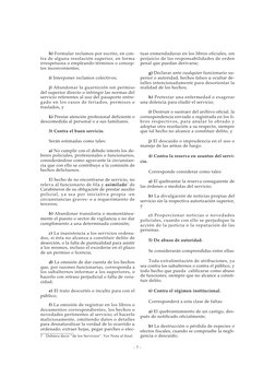 - 7 -
h) Formular reclamos por escrito, en con-
tra de alguna resolución superior, en forma
irrespetuosa o empleando términos