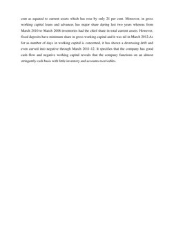 cent as equated to current assets which has rose by only 21 per cent. Moreover, in gross 
working capital loans and advances
