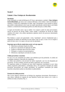 Instituto de Educação Aberta e à Distância 
 
5 
Secção I 
Unidade 1- Base Citológica da  Hereditariedade 
Introdução 
Co
