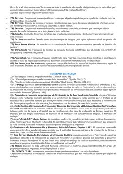 Derecho es el “sistema racional de normas sociales de conducta, declaradas obligatorias por la autoridad, por 
considerarlas