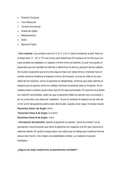  
Posición Corporal 
 
Tono Muscular 
 
Tensión Emocional 
 
Grado de Vigilia 
 
Medicamentos 
 
Dolor 
 
Ejercicio Fí