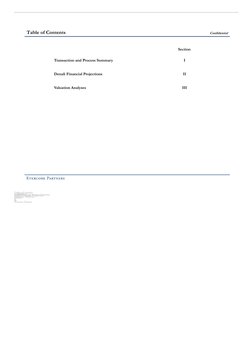 Table of Contents
Confidential
Transaction and Process Summary
Denali Financial Projections
Valuation Analyses
Section
IIIII