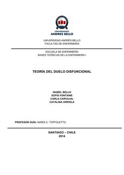  
	  
	  
	  
	  
	  
 
UNIVERSIDAD ANDRÉS BELLO 
FACULTAD DE ENFERMERÍA 
ESCUELA DE ENFERMERÍA 
BASES TEÓRICAS DE LA