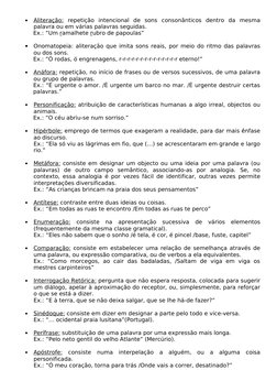 •
Aliteração:
 
  repetição  intencional  de  sons  consonânticos  dentro  da  mesma 
palavra ou em várias palavras seguidas.