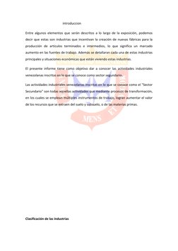 introduccion 
Entre algunos elementos que serán descritos a lo largo de la exposición, podemos 
decir que estas son industr