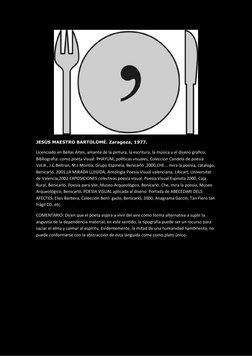 JESÚS MAESTRO BARTOLOMÉ. Zaragoza, 1977. 
Licenciado en Bellas Artes, amante de la pintura, la escritura, la música y el di