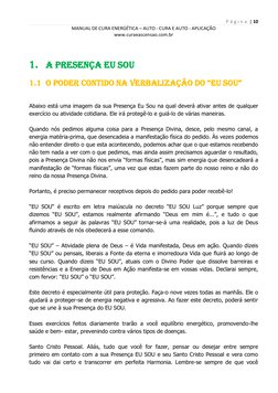 P á g i n a  | 10 
MANUAL DE CURA ENERGÉTICA – AUTO - CURA E AUTO - APLICAÇÃO 
www.curaeascensao.com.br 
 
 
1. A PRESENÇA