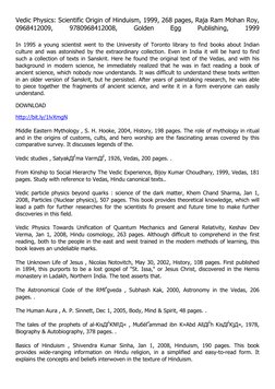 Vedic Physics: Scientific Origin of Hinduism, 1999, 268 pages, Raja Ram Mohan Roy,
0968412009,
9780968412008,
Golden
Egg
Publ