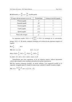 Prof. Gustavo Di Lorenzo – Prof. Martín Chaktoura 
 
Pág. 10 de 11 
8) Definiendo 
18
37
p =
 y 
19
37
q =
, la tabla queda: